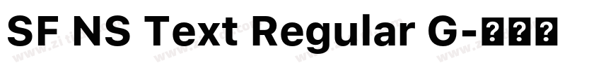 SF NS Text Regular G字体转换 SF NS Text Regular G字体转换